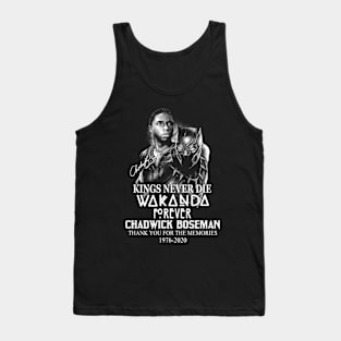 Kings Never Die Rip Chadwick Boseman - Wakanda Forever Tank Top